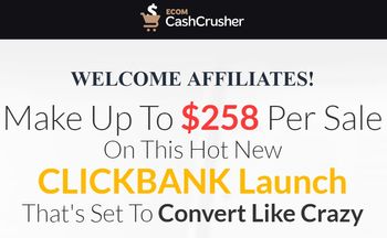 ecom cash crusher affiliate