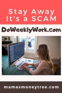 Is Doweeklywork A Scam Yes Mama!    S Money Tree - is doweeklywork a scam yes