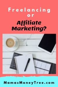 Freelance or affiliate marketing